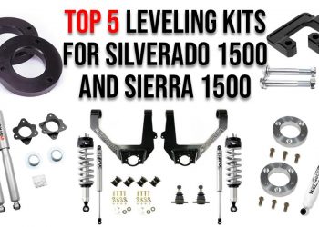 Top 5 Best Leveling Kits For Chevrolet Silverado/Sierra 1500