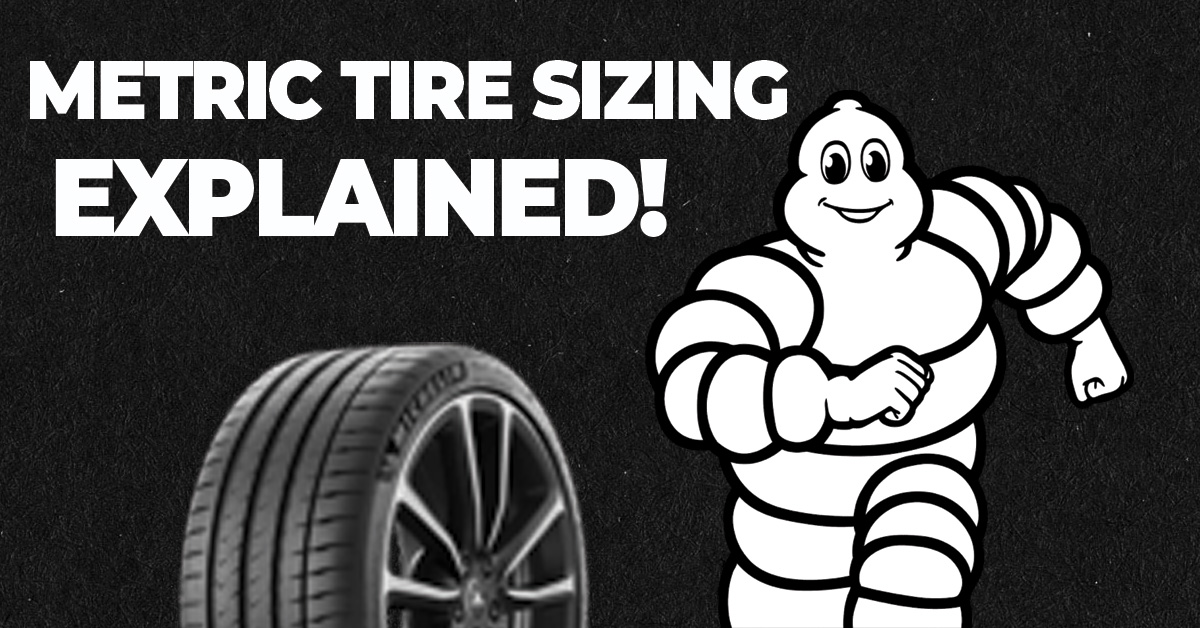 How To Read Metric Tire Sizes In 60 Seconds Vivid Racing News