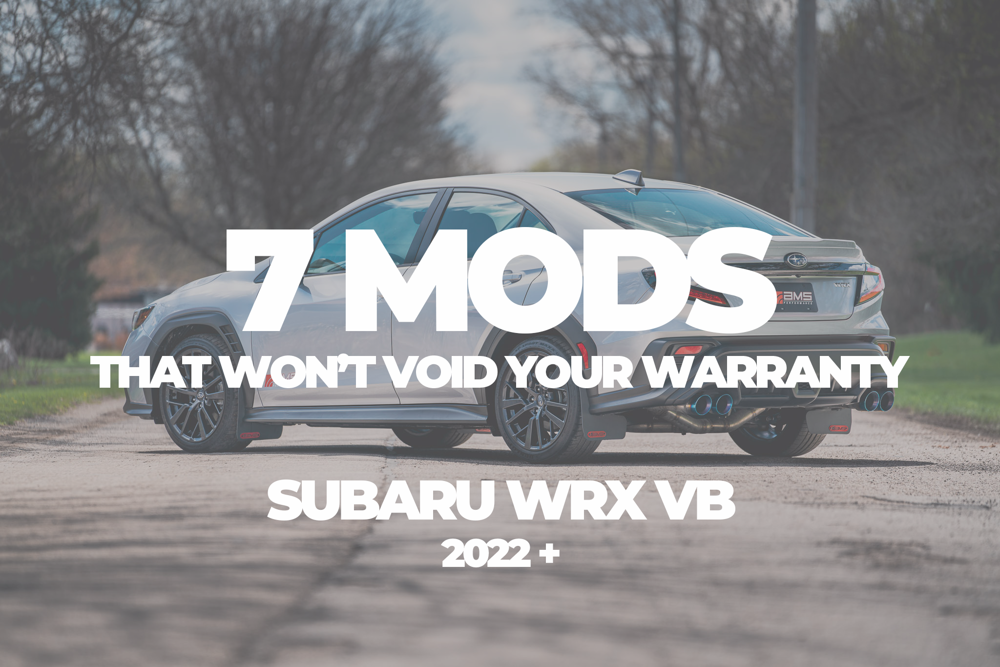7 Modifications That Won't Void Your '22+ Subaru WRX's Warranty – Vivid  Racing News