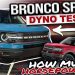 Dyno Testing Our New Project Car: the 2021 Ford Bronco Sport Badlands Edition