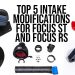 Top 5 Intake Modifications For Ford Focus ST and RS