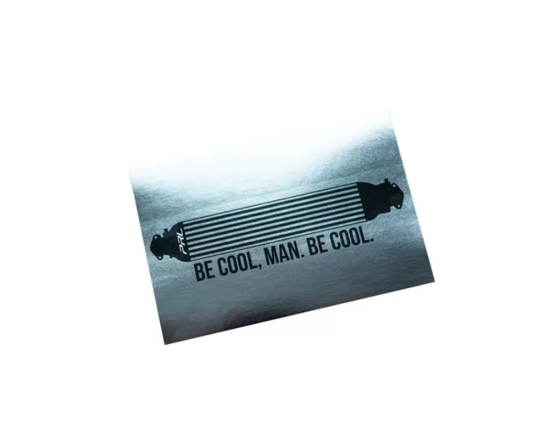 PRL Motorsports "Be Cool" Slap Sticker - PRL-STICK-BECOOL
