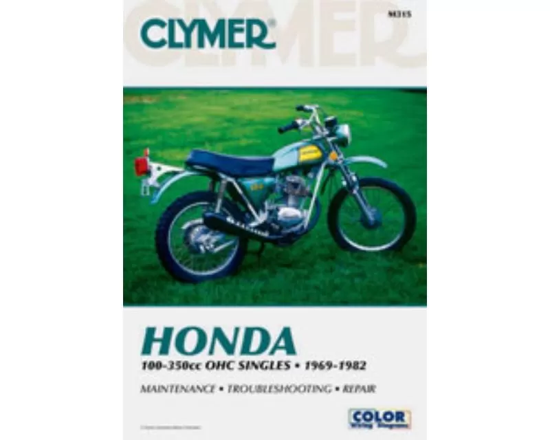 Clymer Repair Manual Honda 100-350CC OHC Singles 1969-1982 - CM315