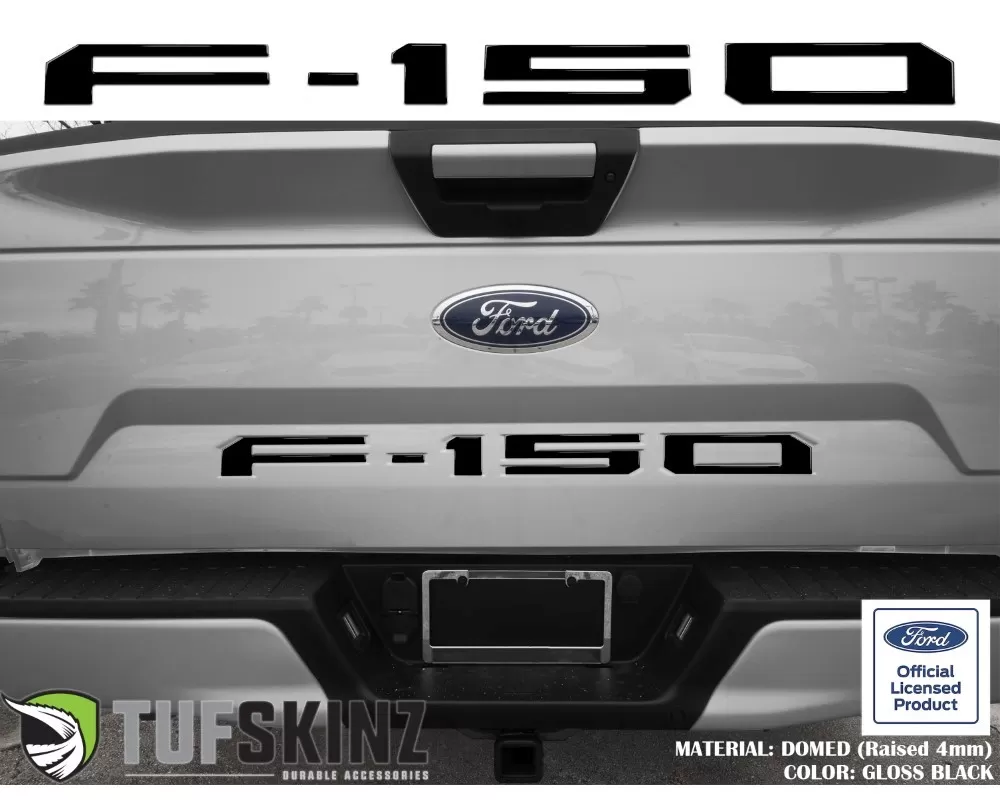 Tufskinz "F-150" Tailgate Letter Inserts Fits 2018-2020 Ford F-150 5 Piece Kit In Gloss Black - FRD002-BLK-G