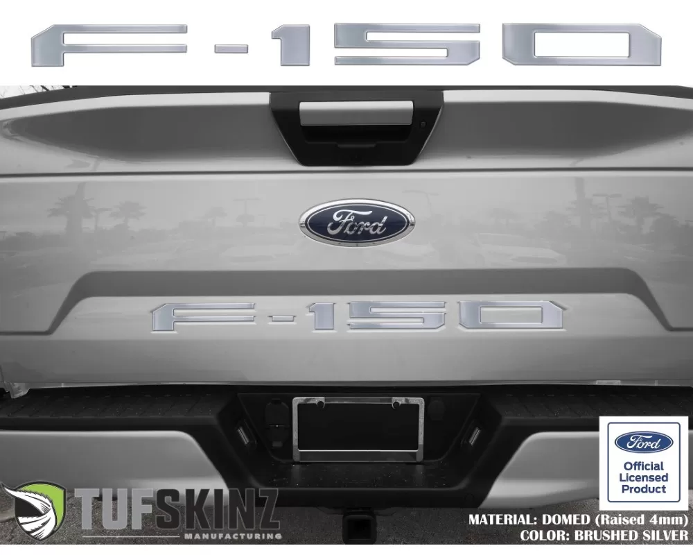 Tufskinz "F-150" Tailgate Letter Inserts Fits 2018-2020 Ford F-150 5 Piece Kit In Brushed Silver - FRD002-DUM-G