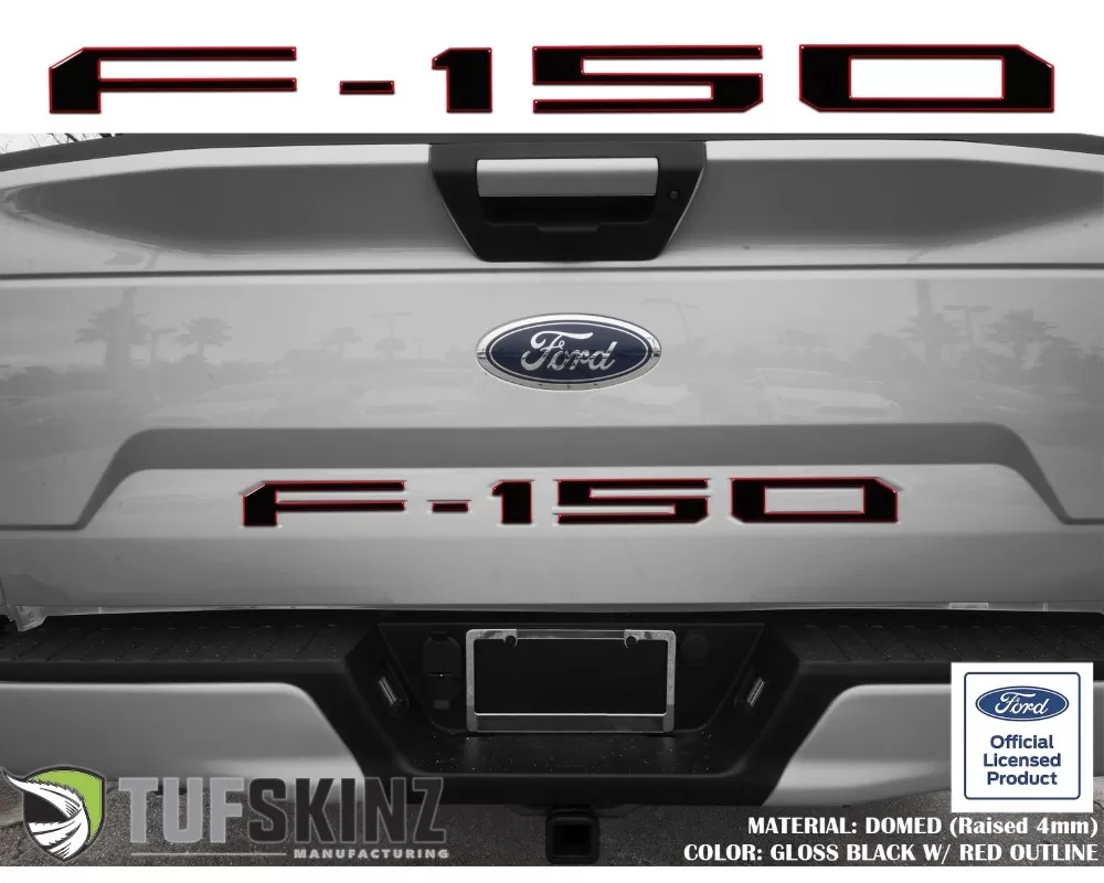 Tufskinz "F-150" Tailgate Letter Inserts Fits 2018-2020 Ford F-150 5 Piece Kit In Gloss Black W/Red Outline - FRD002-RED-025-G